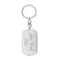 Behind you, Before You, Around You Keychain-Personalized