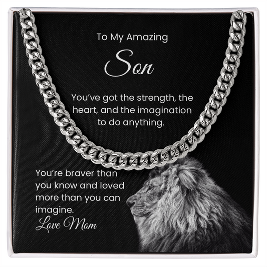 To My Amazing Son-From Mom