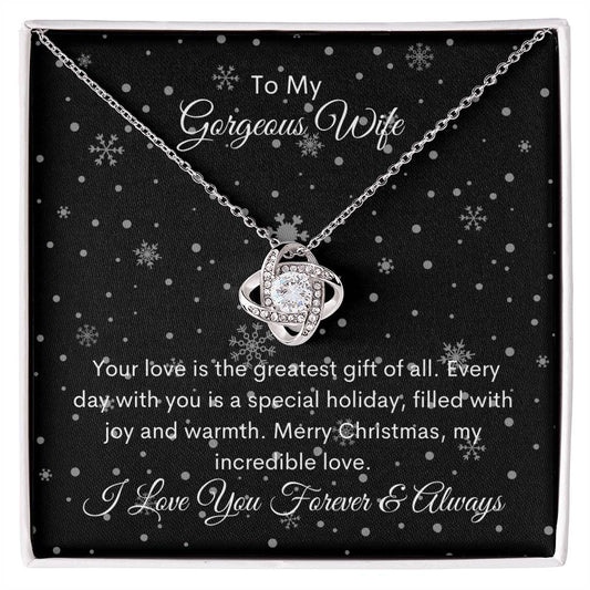 To My Gorgeous Wife Love Knot