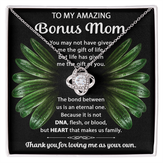 To My Amazing Bonus Mom